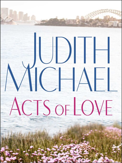 Title details for Acts of Love by Judith Michael - Wait list